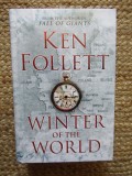 Winter of the World - Ken Follett Carte in Engleza - Fictiune - Al Doilea Razboi Mondial CARTONATA