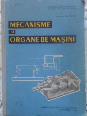 MECANISME SI ORGANE DE MASINI-GH. SECARA foto