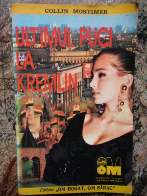 ULTIMUL PUCI LA KREMLIN-COLLIN MORTIMER foto