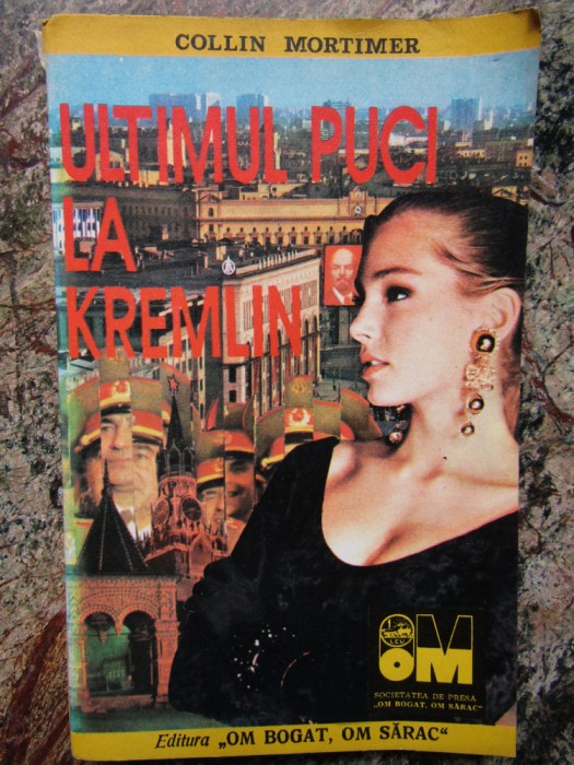 ULTIMUL PUCI LA KREMLIN-COLLIN MORTIMER