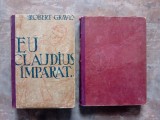 EU , CLAUDIUS , IMPARAT... + EU, CLAUDIUS, ZEU ...de ROBERT GRAVES , 1942