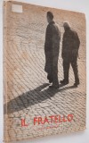 Il Fratello - Igino Giordani 1954