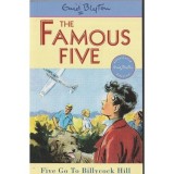 Five Go To Billycock Hill : Book 16