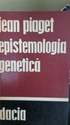 Jean Piaget - Epistemologia genetica foto