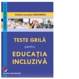 Teste grila pentru educatia incluziva - Vladimir Aurelian Enachescu