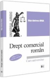 Drept comercial roman. Curs universitar Ed.5 - Olga-Andreea Urda