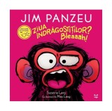 Jim Panzeu. Ziua &Icirc;ndrăgostiților? Bleaaah! - Hardcover - Suzanne Lang - Epica Publishing
