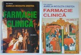 FARMACIE CLINICA , VOLUMELE I - II , sub redactia AURELIA NICOLETA CRISTEA , 2018 *EDTIE CARTONATA