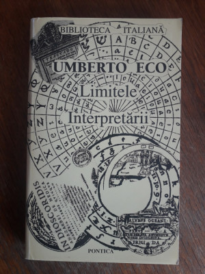 Limitele interpretarii - Umberto Eco , autograf / R5P3F foto