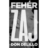 Feh&eacute;r zaj - Don DeLillo
