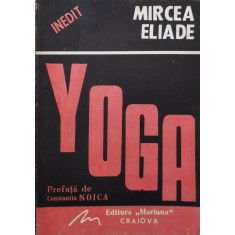Yoga - Mircea Eliade , F533