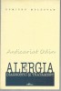Alergia, Dumitru Moldovan, Ed. Prisma, 2000, 156 pagini, Carte de Medicina