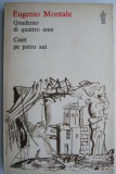 Quaderno di quattro anni/Caiet pe patru ani &ndash; Eugenio Montale