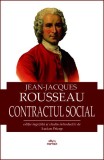 Contractul social - Paperback brosat - Jean-Jacques Rousseau - Cartex