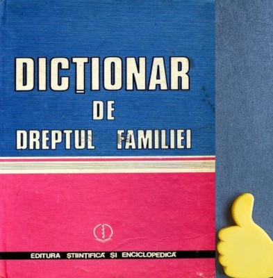 Dictionar de dreptul familiei Gheorghe Tomsa foto