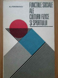 Functiile Sociale Ale Culturii Fizice Si Sportului - N.i. Ponomariov ,285277, Sport-Turism