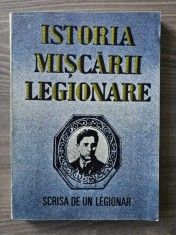 Stefan Palaghita - Istoria Miscarii Legionare scrisa de un legionar (Roza Vanturilor 1993) Garda de Fier Codreanu legionari istorie Miscarea legionara