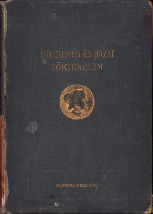 C6734N A k&ouml;z&eacute;pkor t&ouml;rt&eacute;nete irta M&aacute;rki S&aacute;ndor, 1912, Budapest
