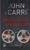John Le Carre - Mostenirea spionilor