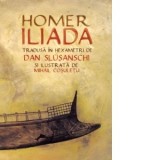 Iliada - Homer, Dan Slusanschi