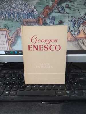 Georges Enesco, George Enescu, Sa vie em images, Andrei Tudor, București 1960, 068 foto