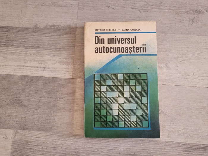 Din universul autocunoasterii de Septimiu Chelcea,Adina Chelcea