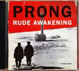 Prong &lrm;&ndash; Rude Awakening VG+ / NM cd rock industrial heavy metal Epic SUA 1996