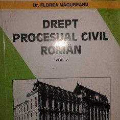 FLOREA MAGUREANU - DREPT PROCESUAL CIVIL ROMAN , VOL 1 (1997)