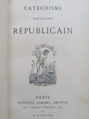 Leconte de Lisle&amp;lrm; &amp;lrm;- Cat&amp;eacute;chisme populaire r&amp;eacute;publicain&amp;lrm; - Alphonse Lemerre, 1870 foto