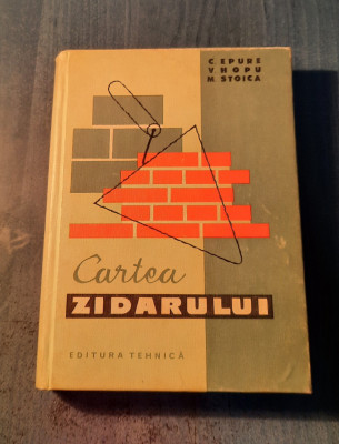 Cartea zidarului C. Epure foto