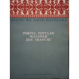 Jeno Nagy - Portul popular maghiar din Trascau (Editia: 1957)