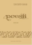 Cumpara ieftin Poesii. Volumul III/George Constantin
