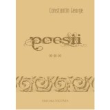 Poesii. Volumul III/George Constantin