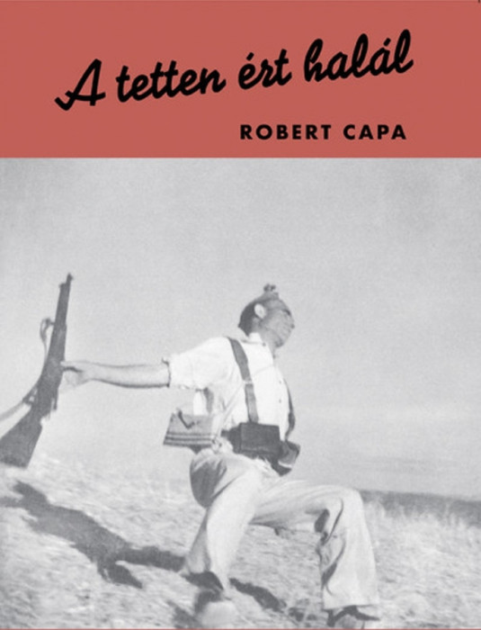 A tetten &eacute;rt hal&aacute;l - Robert Capa