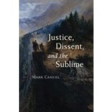 Justice, Dissent, and the Sublime