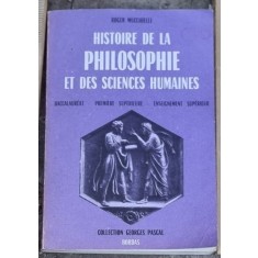 Roger Mucchielli - Histoire de la Philosophie et des Sciences Humaines