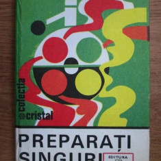 Dan I. Seracu - Preparati singuri (1982, editie cartonata)