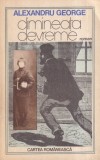 Alexandru George - Dimineata devreme