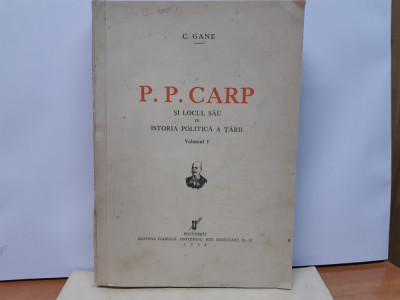 C.Gane, P.P CARP, Bucuresti, 1936. foto