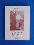 NECULAI STAICU-BUCIUMENI ~ POVESTEA UNEI MAME , GALATI , 2008 *