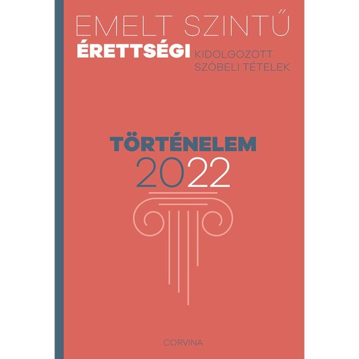 Emelt szintű &eacute;retts&eacute;gi t&ouml;rt&eacute;nelem