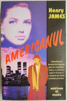 Americanul &amp;ndash; Henry James foto