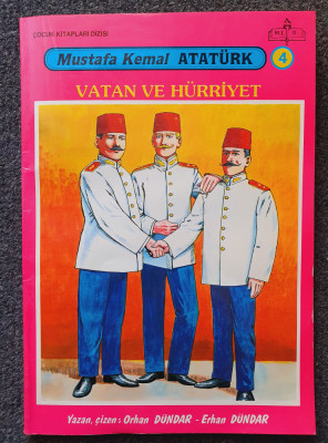 VATAN VE HURRIYET - Mustafa Kemal Ataturk (Benzi desenate in limba turca) foto