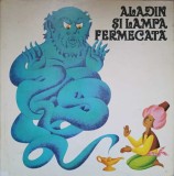 ALADIN SI LAMPA FERMECATA. CARTE 3D. ILUSTRATII DE J. PAVLIN, G. SEDA-DANUTA BOLINTINEANU-281100