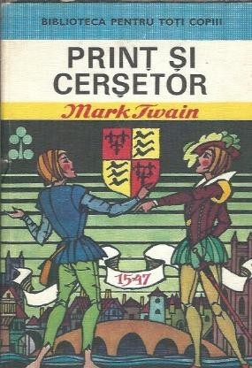 Print si cersetor - Mark Twain
