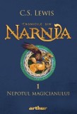 Cronicile din Narnia Vol.1: Nepotul magicianului - C.S. Lewis, Grupul Art