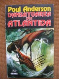 Poul Anderson - Dansatoarea din Atlantida, Alta editura