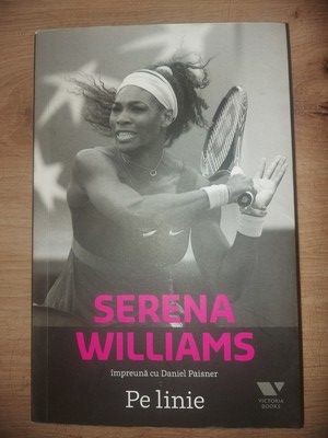 Pe linie- Serena Williams, Daniel Paisner foto