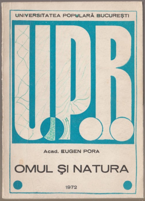 Eugen Pora - Omul si natura