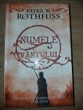 Numele vantului- Patrick Rothfuss